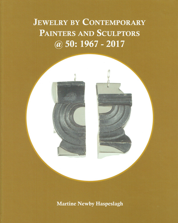 Jewelry by Contemporary Painters and Sculptors, 2017